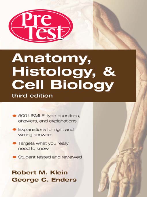 Title details for Anatomy, Histology, & Cell Biology by Robert Klein - Available